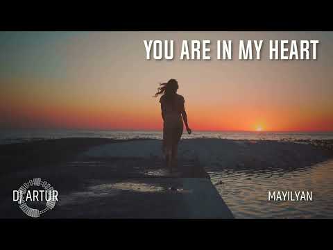 DJ ARTUR - You Are In My Heart (ORIGINAL)