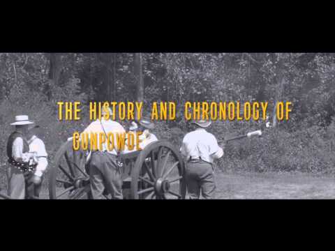 The History and Chronology of Gunpowder and Gunpowder Weapons