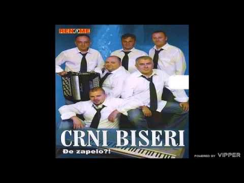Crni biseri - Kad zaigram tarabana - (Audio 2007)