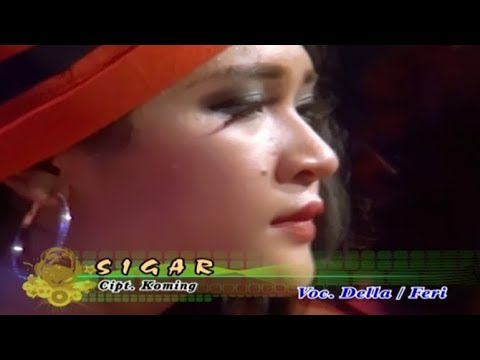 SIGAR (duet) ~ Della Monica + Fery   |   Official Video