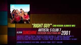 Portafolio: S Club 7 - Right Guy [2nd Version: Album Re-Mix]