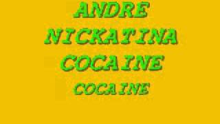 COCAINE song by ANDRE NICKATINA