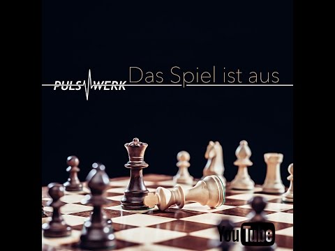 PulsWerk - Das Spiel ist aus (Offizielles Video)