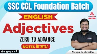 SSC CGL Foundation Batch | SSC CGL English by Bhragu | Adjectives