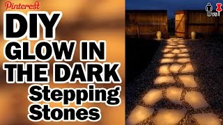 Glow in the Dark Stepping Stones - Man Vs Pin - Pinterest Test #57