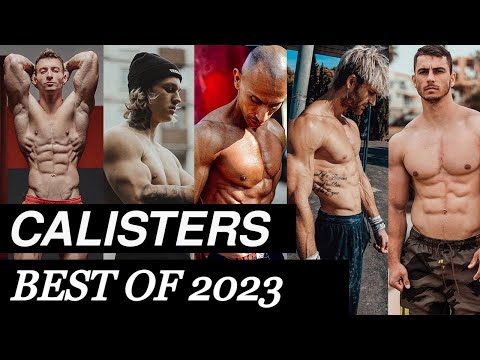 Calisters Best of 2023 - Ultimate Calisthenics Workout Motivation 🔥