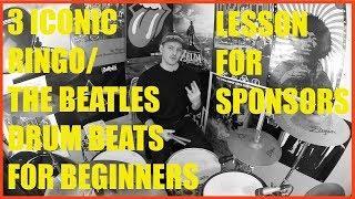 My Top 3 Ringo Starr/The Beatles Drum Beats For Beginners. *EXCLUSIVE TO SPONSORS*