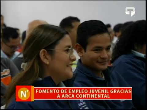 Fomento de empleo juvenil gracias a Arca Continental