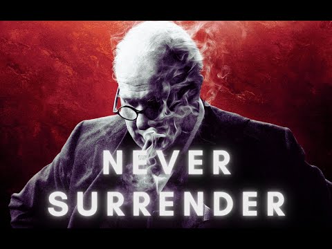 NEVER SURRENDER - Darkest Hour Edit
