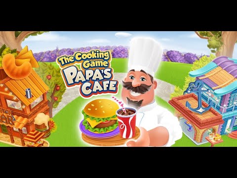 The Cooking Game Papa's Cafe