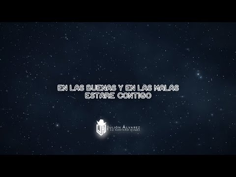 Julión Álvarez - Regalo De Dios (Versión Piano) (LETRA)