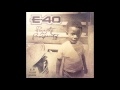 E-40 "Magazine Street" Feat. Park Ave.