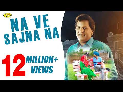 Na Ve Sajna Na — watch video