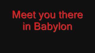 Scars On Broadway - Babylon Lyrics
