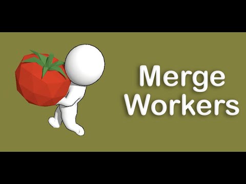 Merge Workers