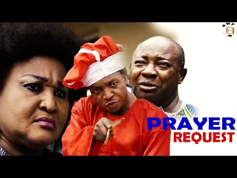 Prayer Request Season 2 - 2017 Latest Nigerian Nollywood Movie