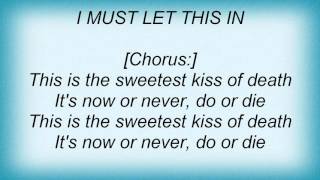 Kittie - Now Or Never Lyrics