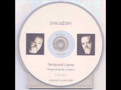 UnicaZürn || Temporal Lapse - Complete Album