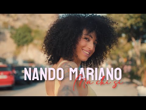 Nando Mariano - Ma chi sì (Official Video 2024)