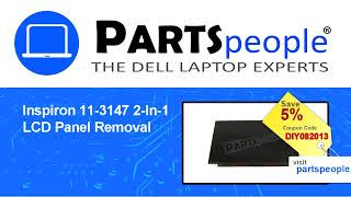 Dell Inspiron 11-3147 2-In-1 (P20T001) LCD Panel How-To Video Tutorial