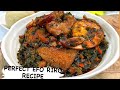 How to Make the Perfect Efo Riro | Yoruba Vegetable Stew