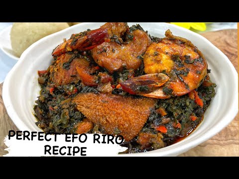 How to Make the Perfect Efo Riro | Yoruba Vegetable Stew