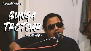 Download lagu BUNGA TROTOAR - IWAN FALS | WEMPYMOCKERS mp3 Download lagu BUNGA TROTOAR - IWAN FALS | WEMPYMOCKERS mp3