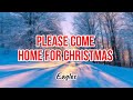 Eagles - Please Come Home For Christmas (Lyrics)