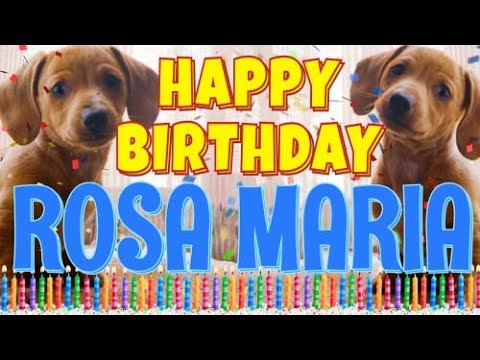 Happy Birthday Rosa Maria! ( Funny Talking Dogs ) What Is Free On My Birthday