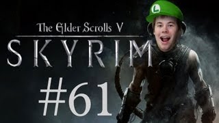Elder Scrolls V: SKYRIM #61 - SEXY UP IN HERE!