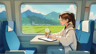Chillout Train Moments 🎧 Study Lofi Music to Relax & Let Thoughts Flow ~ Lofi Hip Hop Playlist