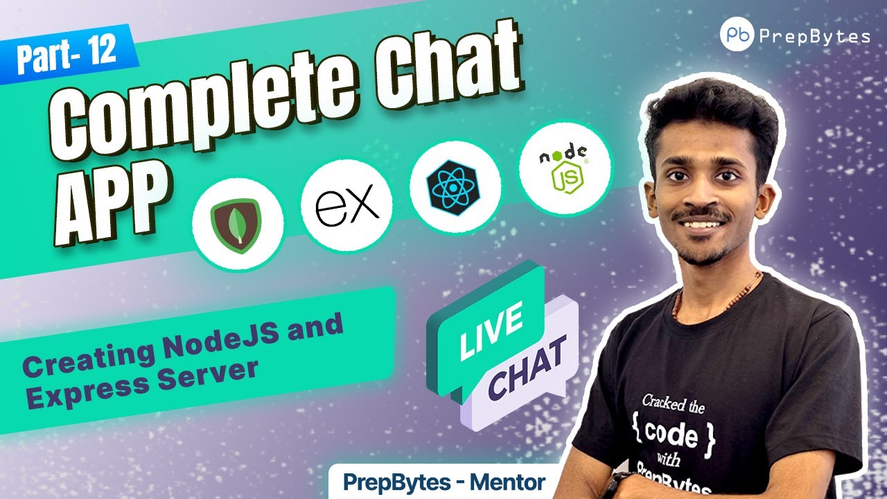 Complete Chat App | MERN | Creating NodeJS and Express Server #12