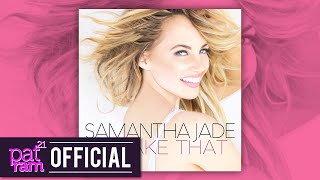 Samantha Jade - Shake That (No rap)