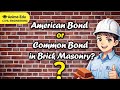 What Is Common Bond Or American Bond In Brick Masonry
