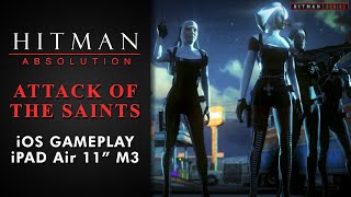 Hitman: Absolution (iOS) - Mission #14 - Attack of the Saints