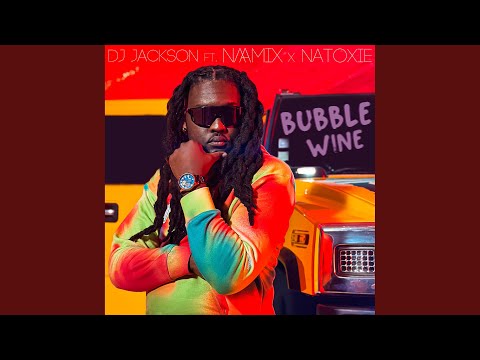 BUBBLE WINE (feat. Naamix, Natoxie)