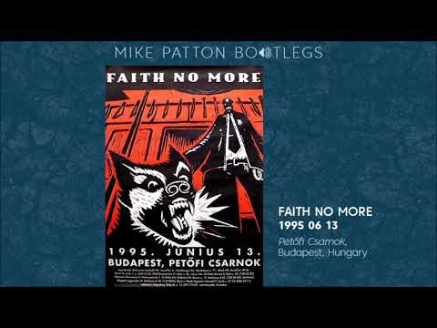 1995/06/13 Faith No More - Petőfi Csarnok, Budapest, Hungary