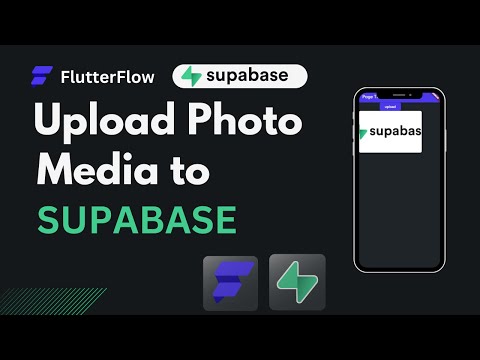 Upload Media /Photos  to @Supabase in  @FlutterFlow app