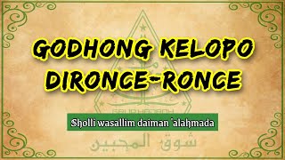Download lagu Sholawat Jawa 'Godhong Kelopo Dironce-ronce' mp3 Download lagu Sholawat Jawa 'Godhong Kelopo Dironce-ronce' mp3