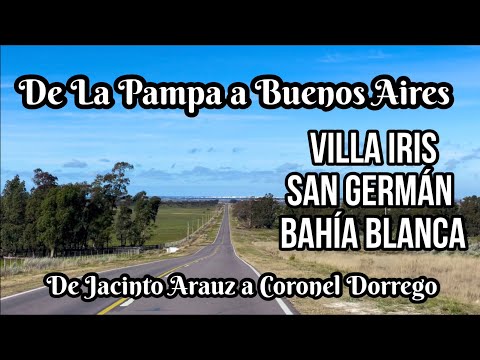 De LA PAMPA a BUENOS AIRES | Villa Iris | San German | Bahía Blanca | en moto por Argentina