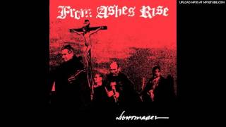 From Ashes Rise - The Final Goodbye