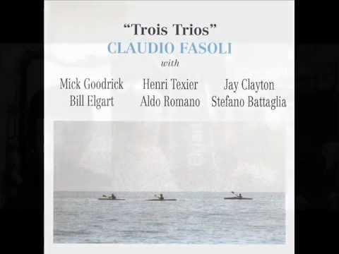 Claudio fasoli - Trois Trios - 1994 - (Entire Album)