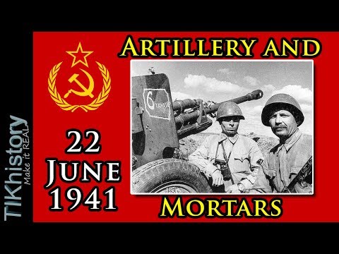 The State of Soviet Artillery on the Eve of Operation Barbarossa WW2 [FIXED]