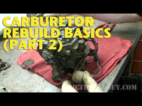 Carburetor Rebuild Basics (Part 2) -EricTheCarGuy Video