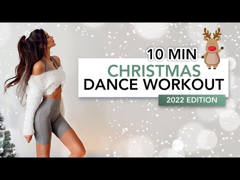 10 MIN CHRISTMAS DANCE WORKOUT (2022 EDITION) | 100% Happiness & Holiday Calorie Burn | Eylem Abaci