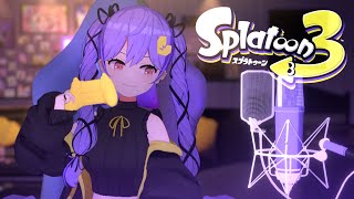 【3D配信】♡スプラ3前夜祭♡