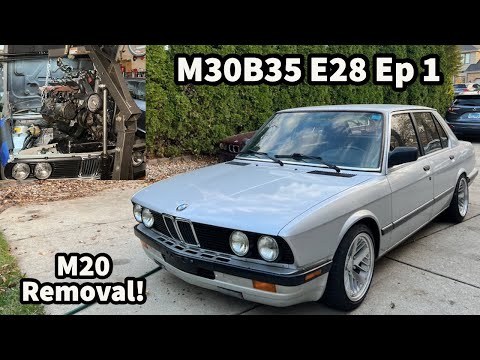 Removing the E28's M20B27 Drivetrain | M30B35 w/ ITB E28 Project Commencement