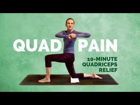 Yoga for QUAD PAIN RELIEF – 10 Min Yoga for Quadriceps and Front of Thighs Soreness