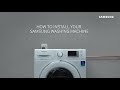 Washing Machine How To Install Your Samsung Washing Machine Samsung