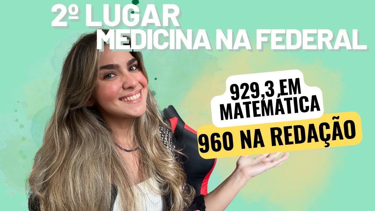 🏆 Passei em 2 lugar em MEDICINA em uma FEDERAL com a nota do Enem!
